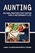Aunting by Laura L. Ellingson