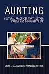 Aunting: Cultural Practices That Sustain Family and Community Life