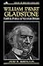 William Ewart Gladstone: Fa...