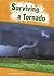 Surviving a Tornado (Be Prepared: Amicus Readers, Level 2)