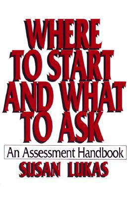 Where to Start and What to Ask: An Assessment Handbook (Paperback)