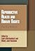 Reproductive Health and Human Rights: The Way Forward (Pennsylvania Studies in Human Rights)