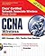CCNA Cisco Certified Network Associate Wireless Study Guide (Exam 640-721) (Certification Press)