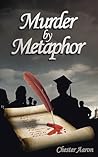 Murder by Metaphor