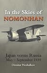 In the Skies of Nomonhan: Japan versus Russia May to September 1939 (A Crecy Classic)