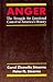 Anger: The Struggle for Emotional Control in America's History