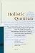 Holistic Qumran: Trans-Disciplinary Research of Qumran and the Dead Sea Scrolls (Studies on the Texts of the Desert of Judah, 87)