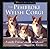 The Pembroke Welsh Corgi by Susan M. Ewing
