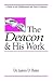 The Deacon and His Work