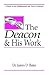 The Deacon and His Work by James D. Bales