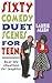 Sixty Comedy Duet Scenes for Teens by Laurie Allen