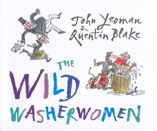 The Wild Washerwomen (Hardcover)