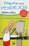 Etiqueta Para Pendejos Etiqueta Para Pendejos