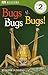 Bugs! Bugs! Bugs! (Dk Readers, Level 2)
