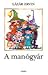 A manógyár