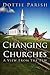 Changing Churches: A View F...