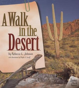A Walk in the Desert (Biomes of North America)