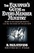 The Equipper's Guide to Every-Member Ministry: Eight Ways Ordinary People Can Do the Work of the Church