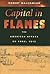 Capital In Flames: The American Attack on York, 1813