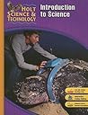 Holt Science & Technology: Introduction to Science Course P Holt Science & Technology: Introduction to Science Course P