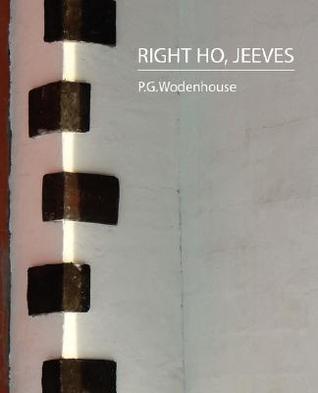 Right Ho, Jeeves