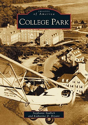 College Park (Images of America: Maryland)