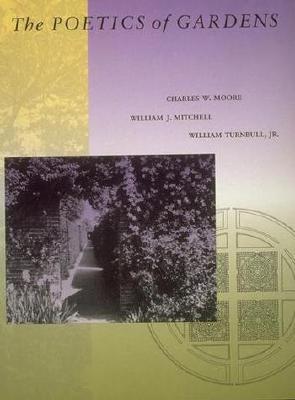 The Poetics of Gardens (Paperback)
