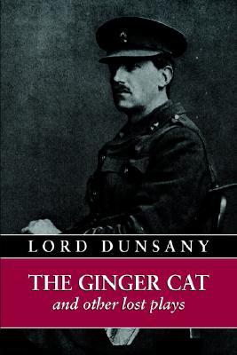 The Ginger Cat and other Lost Plays (Paperback)