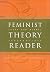 Feminist Theory Reader: Loc...