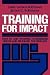 Training for Impact: How to...