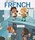 My First French Phrases (Speak Another Language!) (English and French Edition)