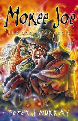 Mokee Joe: The Doomsday Trail