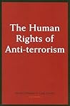 The Human Rights of Anti-Terrorism