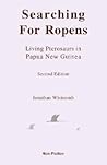 Searching for Ropens by Jonathan Whitcomb
