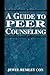 A Guide to Peer Counseling