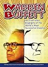 Warren Buffett: An Illustrated Biography of the World's Most Successful Investor