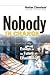 Nobody in Charge: Essays on the Future of Leadership (J-B Warren Bennis Series)