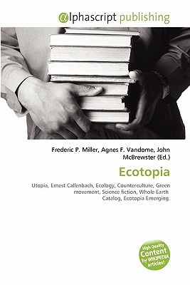Ecotopia (Paperback)