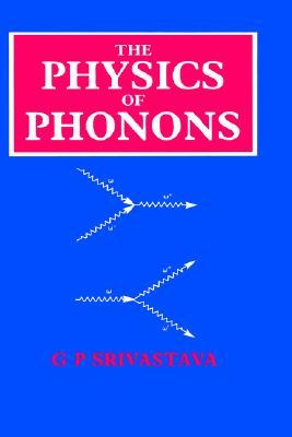 The Physics of Phonons (Hardcover)