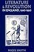 Literature and Revolution in England, 1640-1660 by Nigel Smith