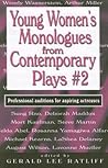 Young Women's Monologues from Contemporary Plays 2: Professional auditions for aspiring actresses