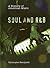 Soul and R&b by Chris Handyside