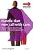 Handle That New Call with Care: Accepting or Declining a Call to a New Congregation (Ministering the Master's Way)