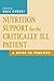 Nutrition Support for the C...