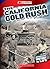 The California Gold Rush (C...