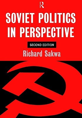 Soviet Politics: In Perspective (Paperback)