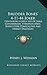 Brudder Bones' 4-11-44 Joker: Containing a Jolly Lot of Sable Conundrums, Ethiopian Jokes, Burnt Cork Comicalities and Darkey Dialogues