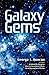 Galaxy Gems