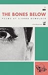 The Bones Below by Sierra DeMulder