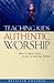 Teaching Kids Authentic Wor...